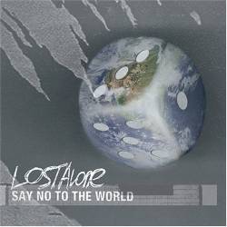 LostAlone : Say No to the World